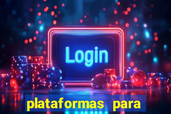 plataformas para ganhar dinheiro jogando